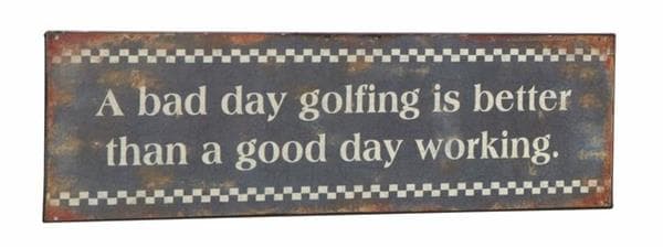 Metalskilt - A bad day golfing... - 10x31 cm.-logo