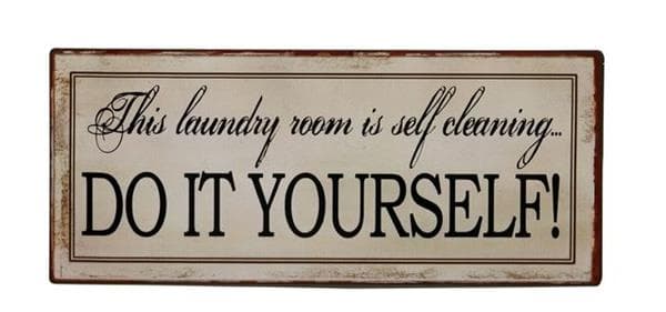 Metalskilt - This laundry room is... - 13x31 cm